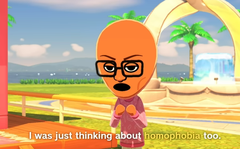 Example, RuPaul mii saying "I was just thinking about homophobia too!"