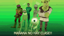 GIF meme donde varios personajes verdes bailan y dicen MAÑANA NO HAY CLASE!!
